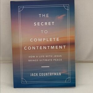 The Secret to Complete Contentment Book